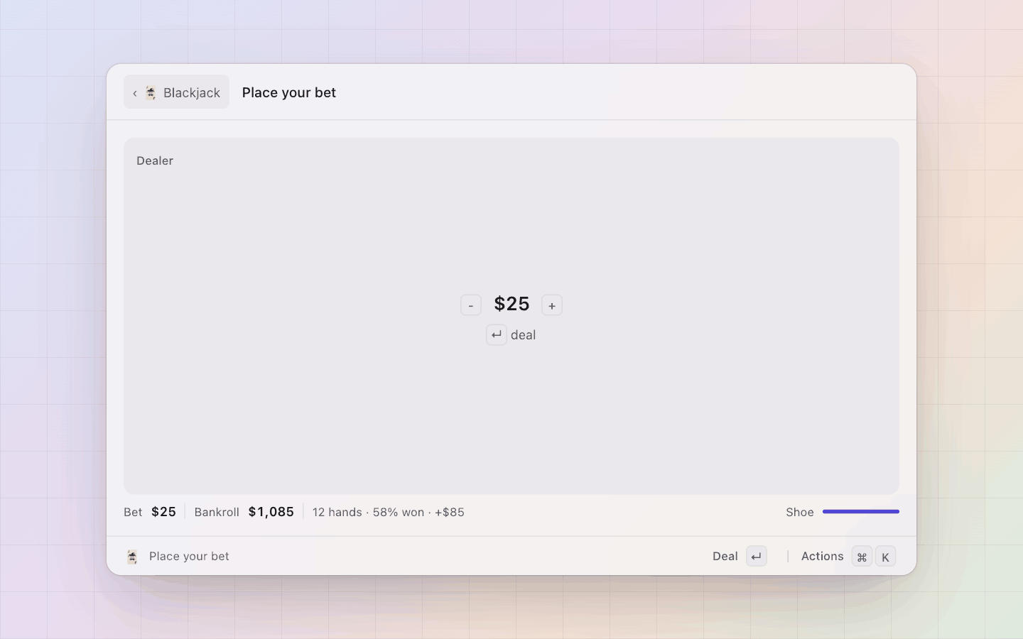 Blackjack: Placing a bet: + and - move it by the minimum, Enter deals