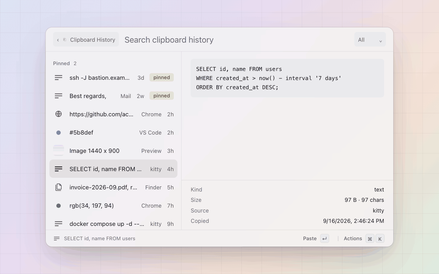 Clipboard: The history with the pane open: pinned first, then newest, the source app and the time on the right