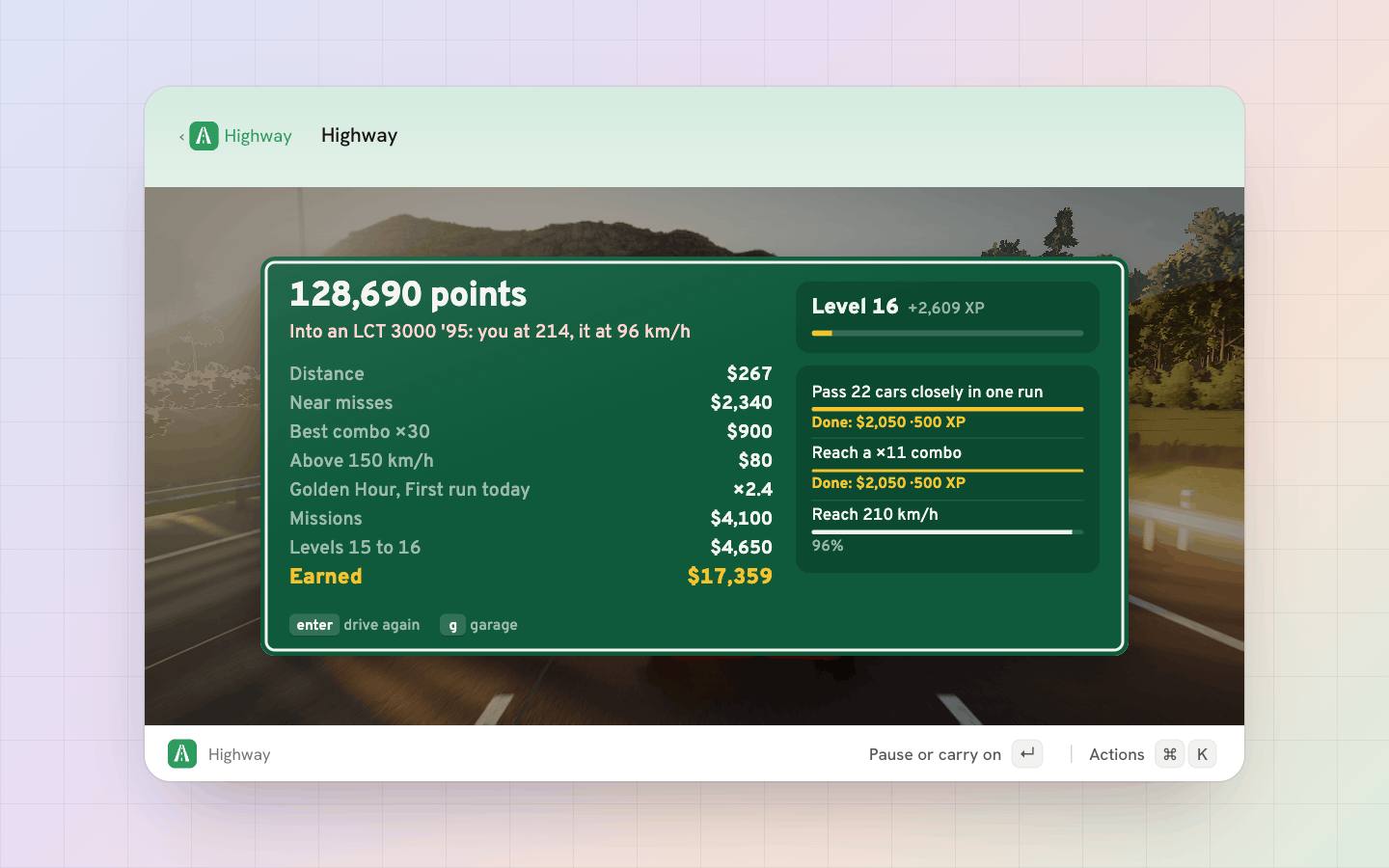 Highway: The end of a run: the pay counted up line by line, the XP toward your next level, and how far each mission got