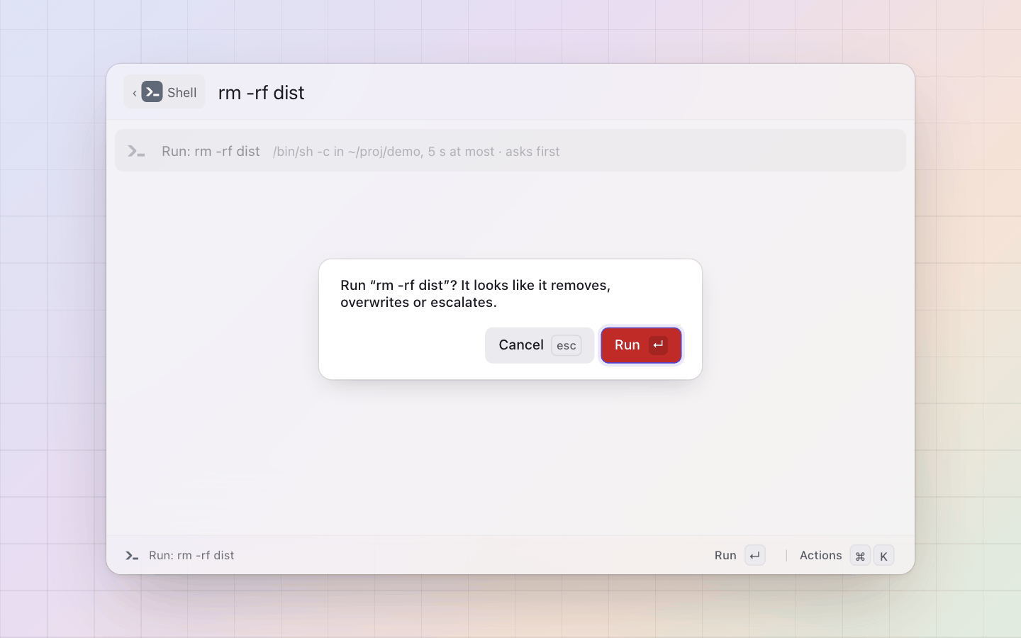 Shell: rm -rf on the way: the confirm card before anything runs