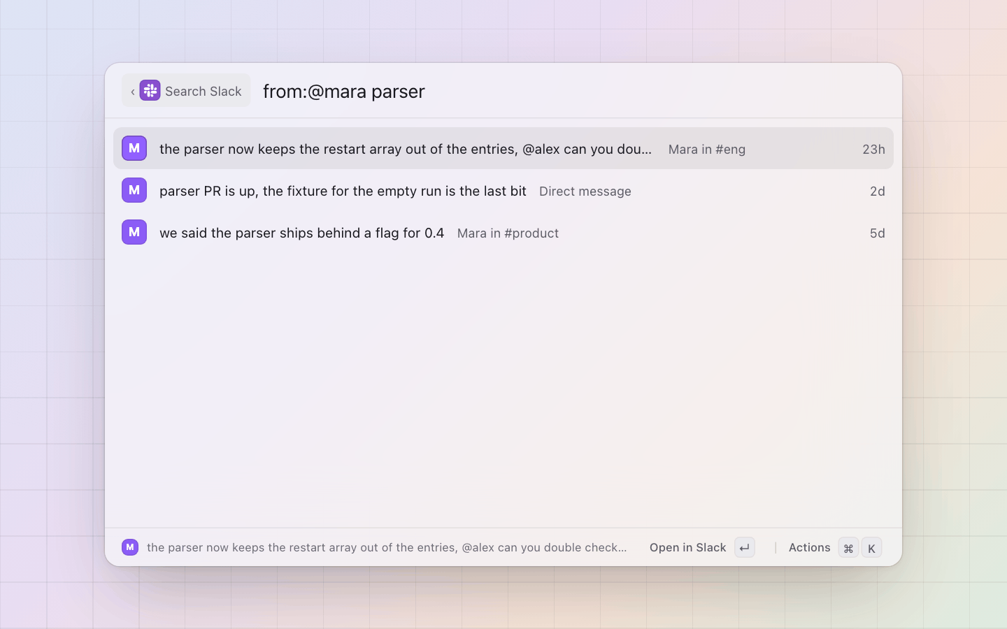 Slack: Search Slack: Slack's syntax typed into the panel