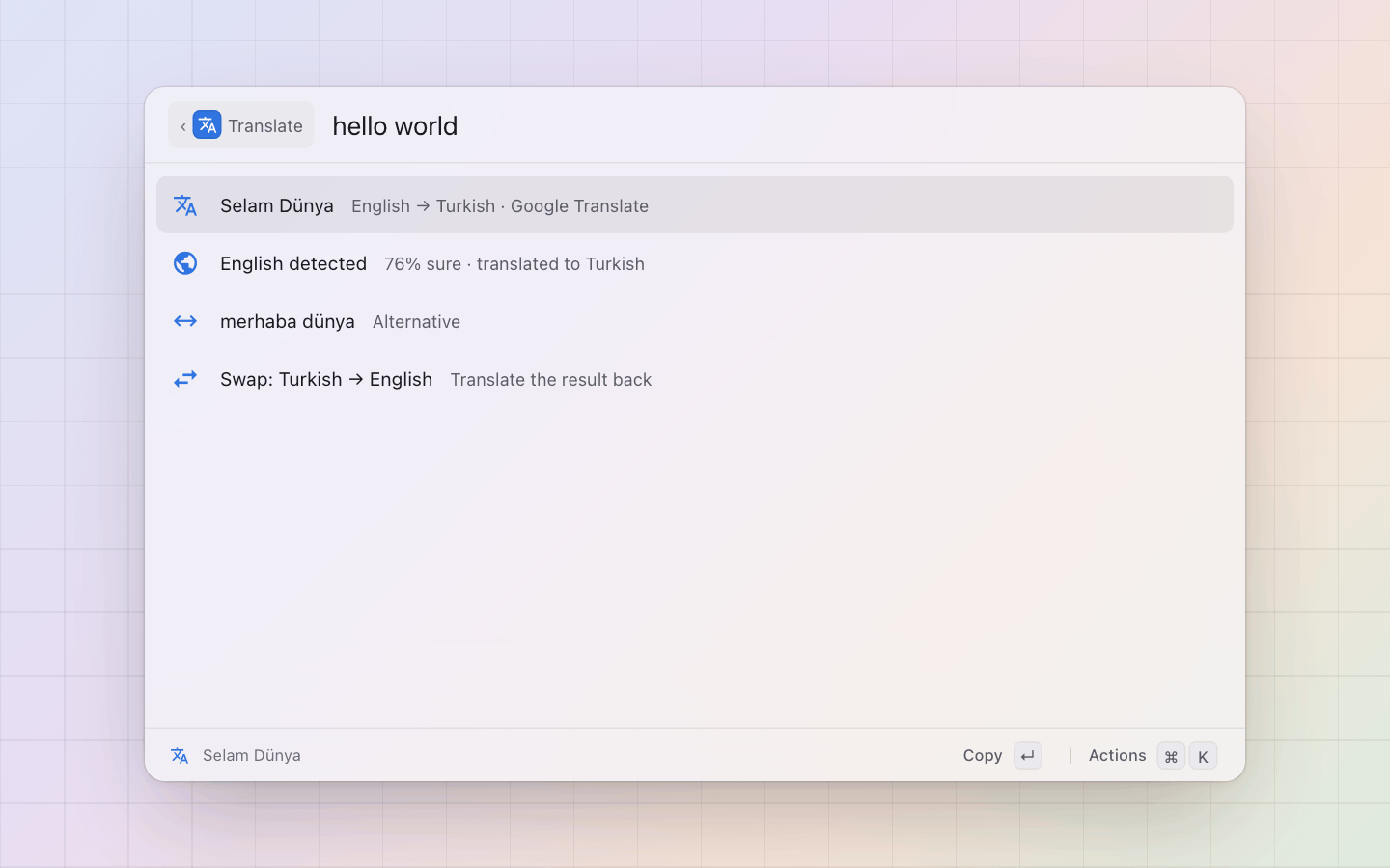 Translate: hello world typed with the system language Turkish: the translation first, the detected language, the alternatives, Swap