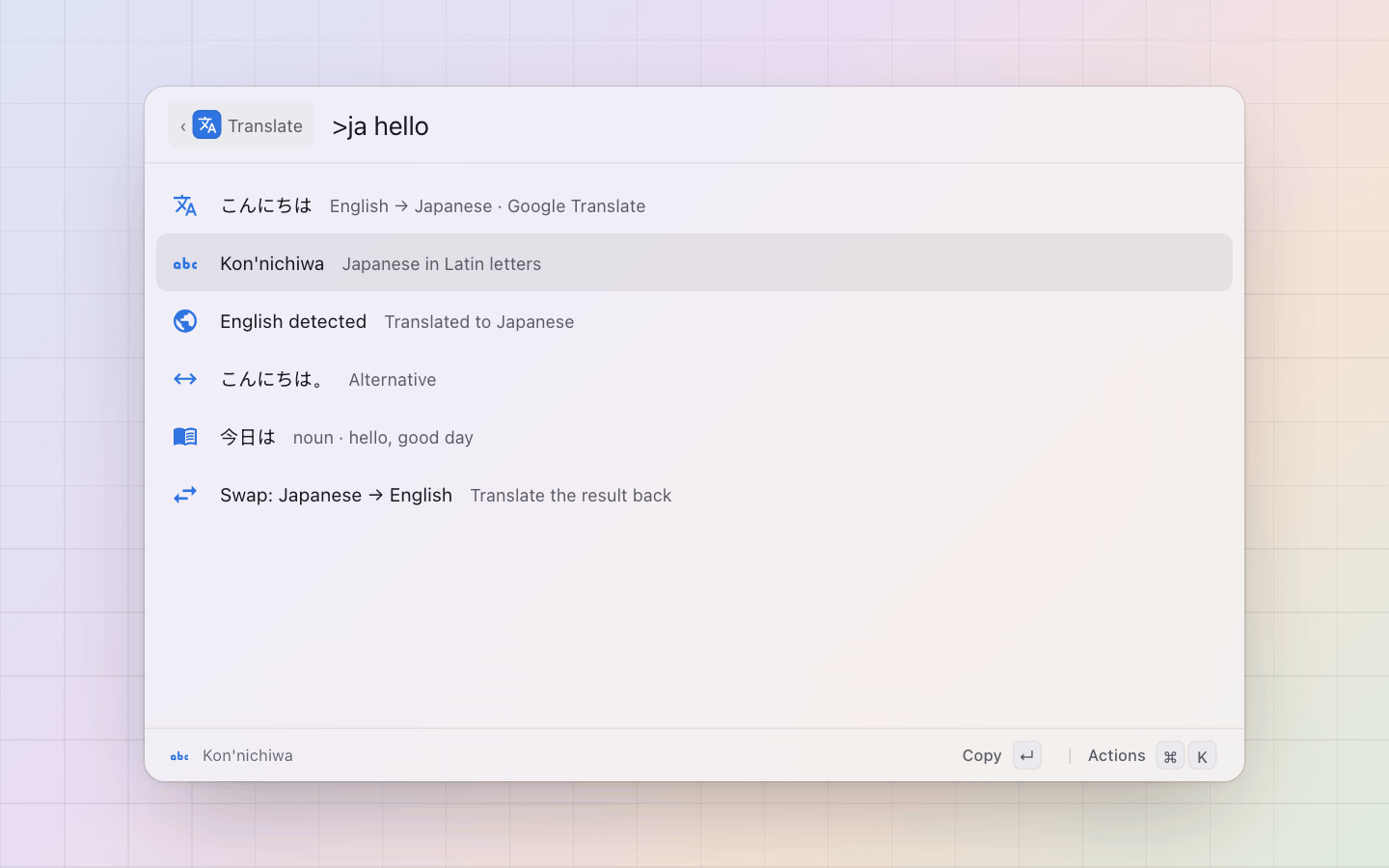 Translate: >ja hello: the Japanese with its romanisation and the dictionary entry