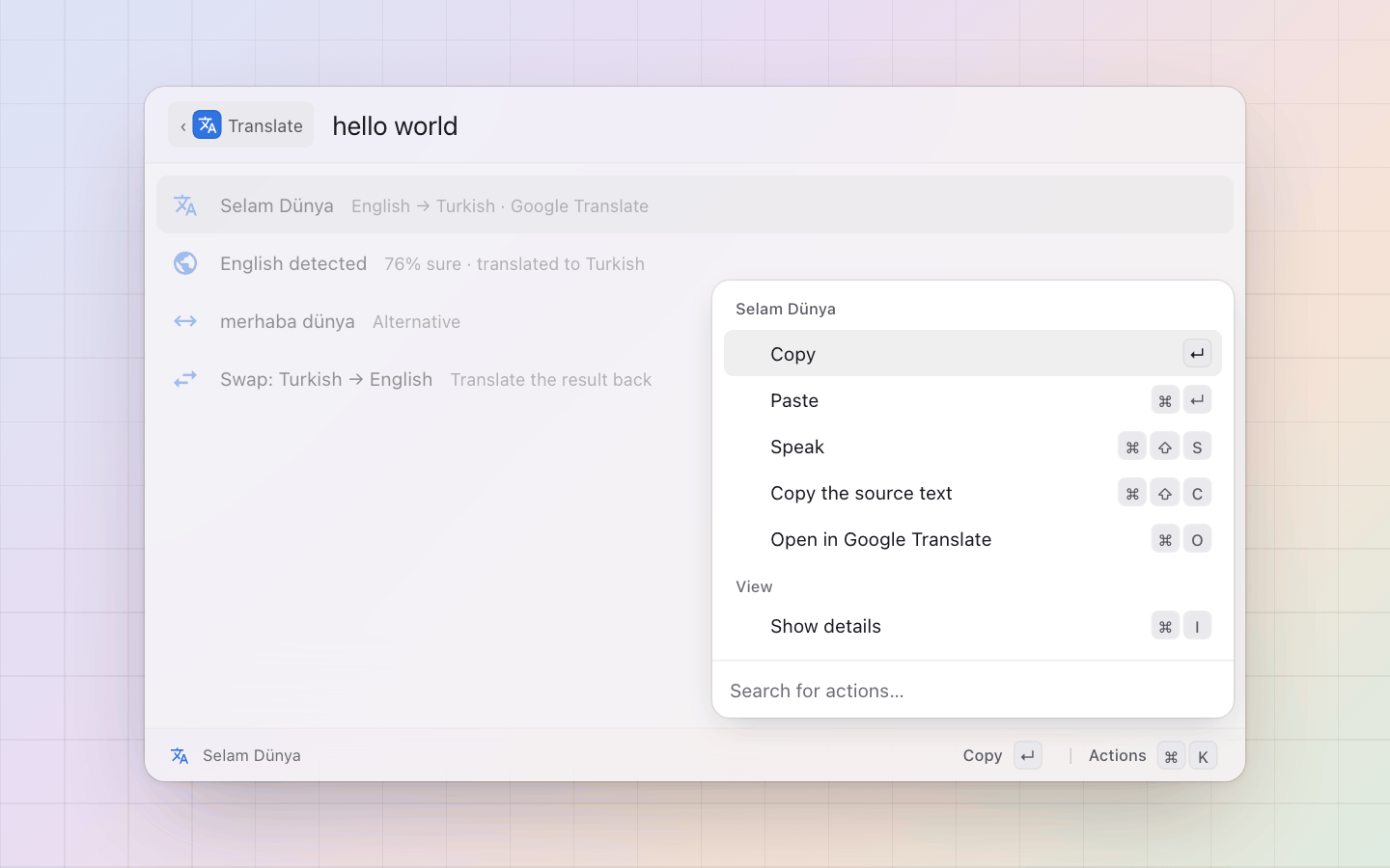 Translate: What a translation can do: copy, paste, speak, the source, Google Translate