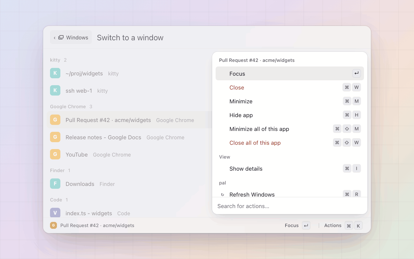 Windows: Focus, Close, Minimize, Hide app, and the whole app's windows at once